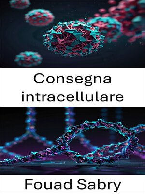 cover image of Consegna intracellulare